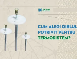 Cum alegi diblul potrivit pentru termosistem?